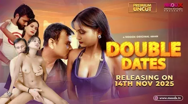 Double Date (2025) Hindi Uncut Hot Short Film – Moodx