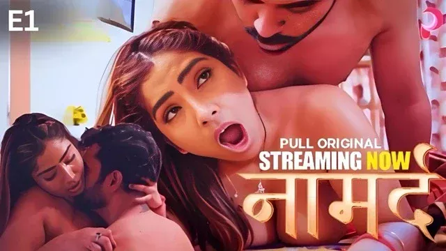 Naamard E01 (2025) Hindi Hot Web Series – PullApp