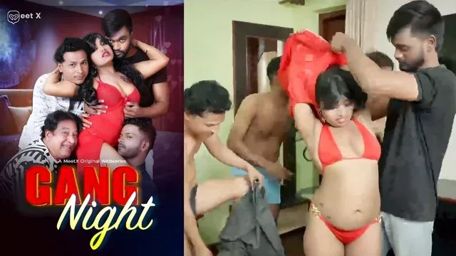 Gang Night (2026) Uncut Hindi Hot Web Series – Meetx